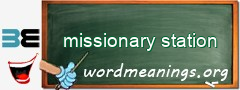 WordMeaning blackboard for missionary station